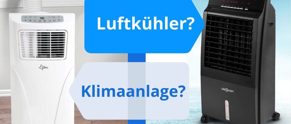 Klimaanlage vs Luftkühler - Schockierende Kosten & Wirkung